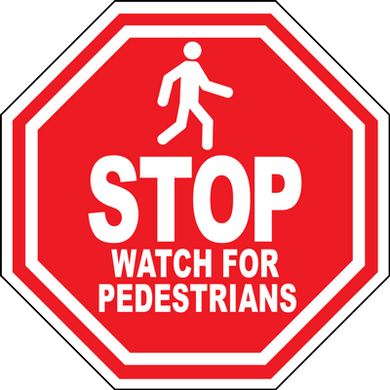 Watch for Pedestrians Floor Sign