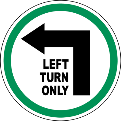 Left Turn Only Floor Sign. Safety Sign