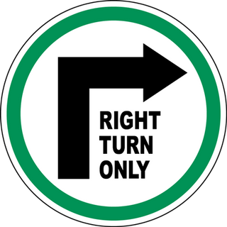 Right Turn Only Floor Sign
