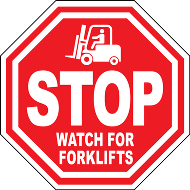 Watch For Forklifts Floor Sign